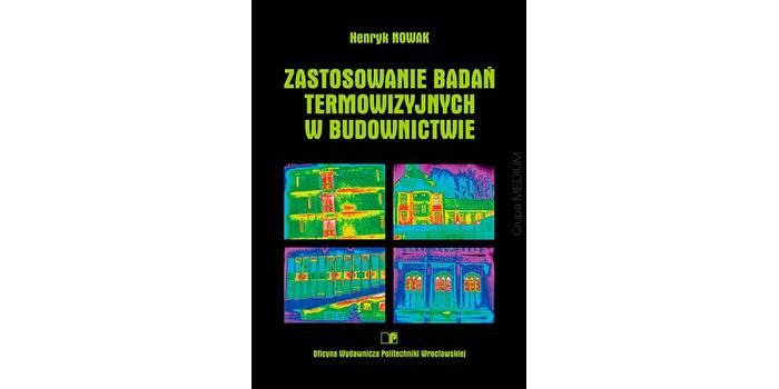 Zastosowanie badań termowizyjnych w budownictwie