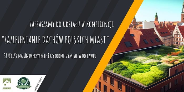 Zazielenianie dachów polskich miast – konferencja