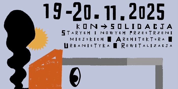 Zabytki kolebką nowoczesnych technologii. XVII Konferencja Konserwatorsko-Architektoniczna