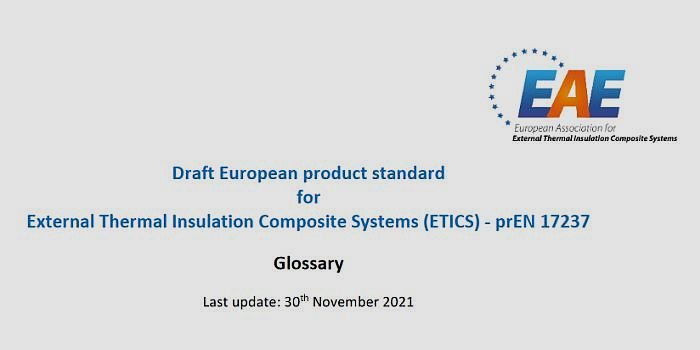 Projektu europejskiej normy produktu dla System&oacute;w Zewnętrznej Izolacji Cieplnej (ETICS) &ndash; prEN 17237 przygotowywanego do konsultacji przez Europejskie Stowarzyszenie na Rzecz System&oacute;w Ociepleń (EAE)