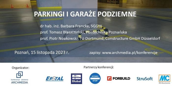 Parkingi i garaże podziemne &ndash; konferencja już 15 listopada w Poznaniu